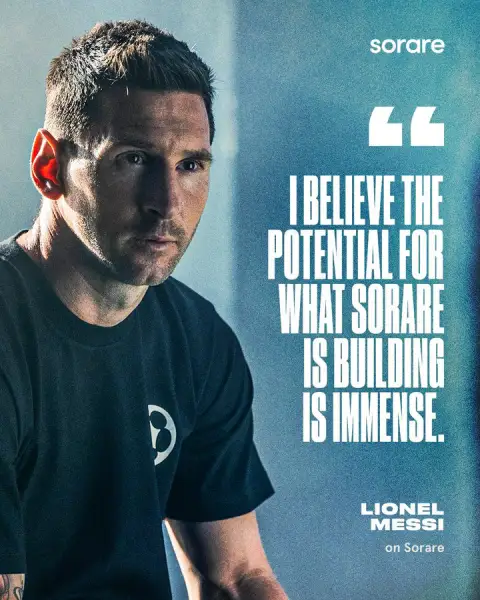 Ich glaube das Potenzial für Sorare ist immens. Zitat von Lionel Messi